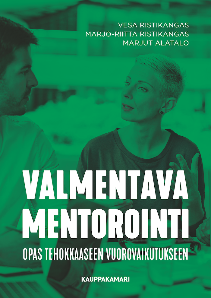 Valmentava mentorointi – Opas tehokkaaseen vuorovaikutukseen